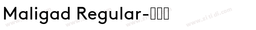 Maligad Regular字体转换